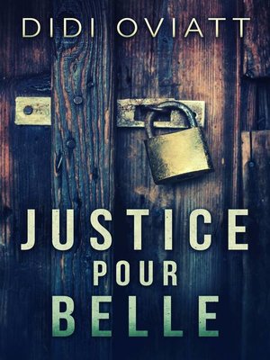 cover image of Justice Pour Belle